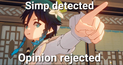 Simp Detected Opinion Rejected GIF
