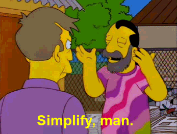 Simplify Man The Simpson Hippie GIF