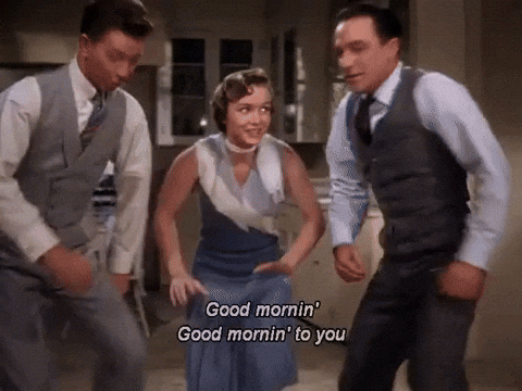 Singin In The Rain Good Morning Meme GIF