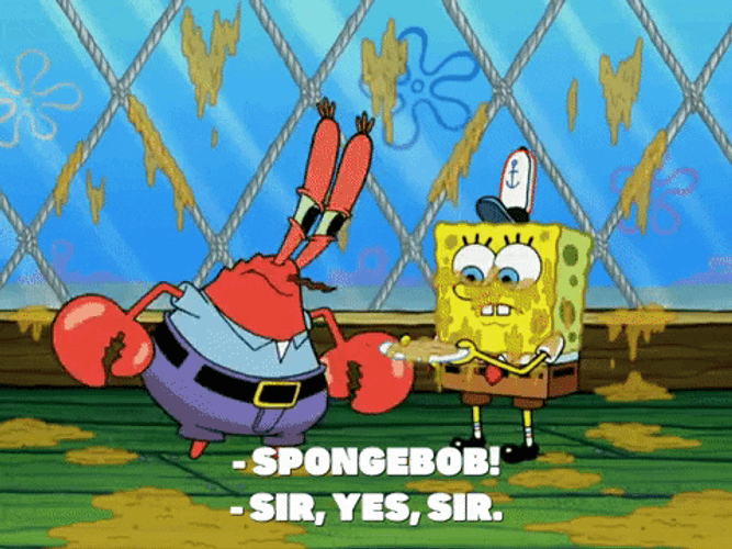 Sir Yes Sir Spongebob Greasy GIF