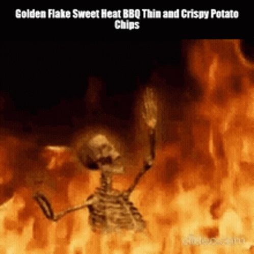 Skeleton Dancing by Fire with Golden Flake Sweet Heat BBQ