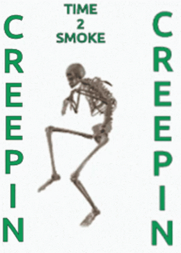 Skeleton Poster Saying Time to Smoke