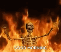 Skeleton Standing by Fire Saying Good Morning