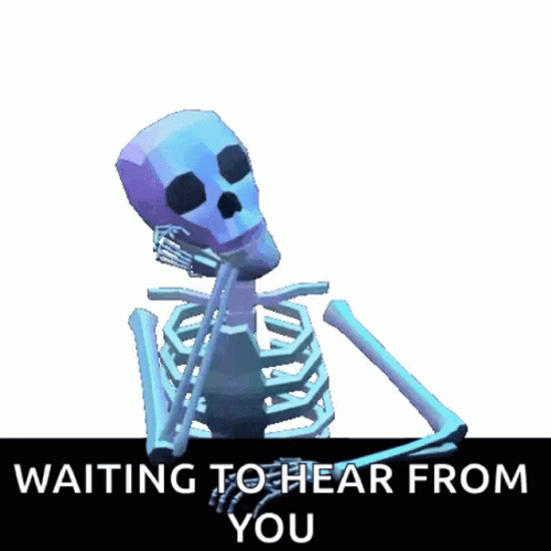 Skeleton Waiting To Hear From You GIF