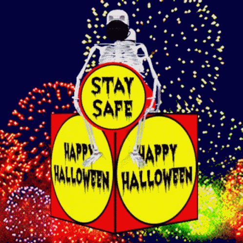Skeleton Wearing Mask on Stay Safe Sign