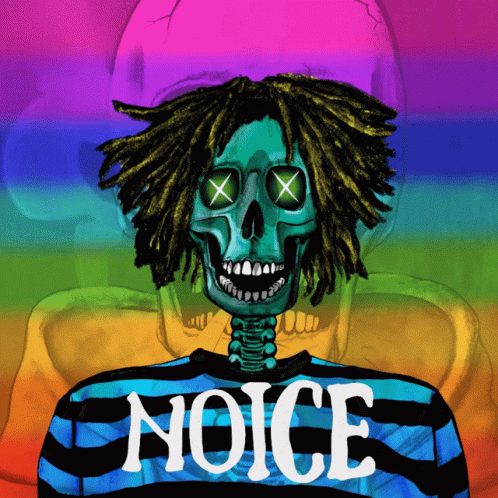 Skeleton With Dreadlocks Saying Noice GIF
