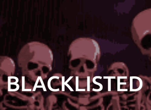 Skeletons Standing By Blacklisted Sign GIF