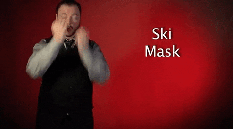 Ski Mask Sign Laguange GIF