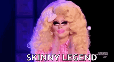 Skinny Legend Trixie Mattel GIF