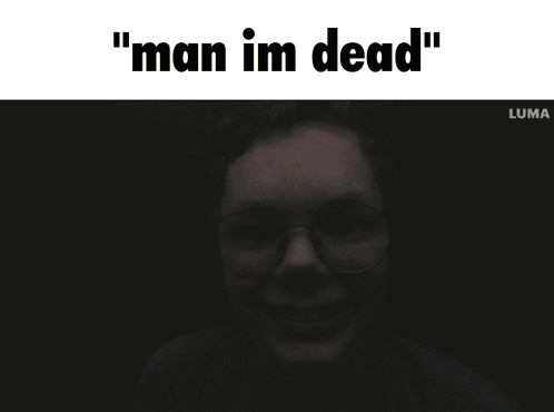Skull with Man Im Dead Text