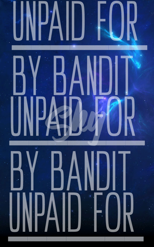 Sky Unpaid For By Bandit GIF