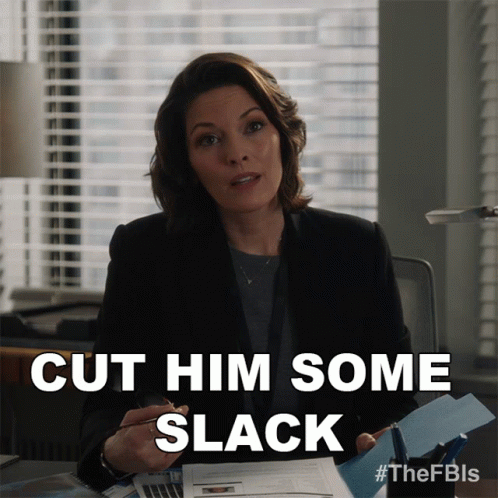 Slacker Cut Him Some Slack GIF