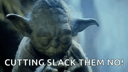 Slacker Yoda Cutting Slack GIF