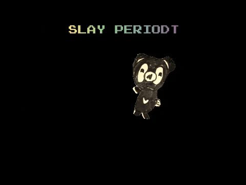Slay Periodt Animated Artwork GIF