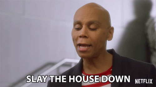 Slay The House Down GIF