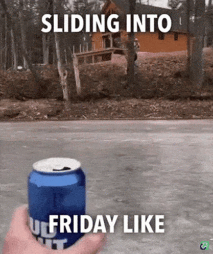 Sliding Into Friday Like Weekend Meme GIF