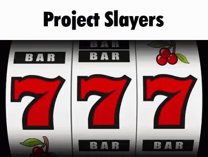 Slot Machine With Project Slayers GIF