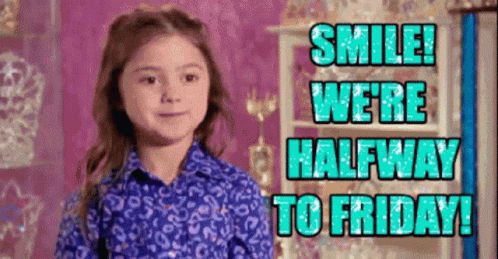 Smile We're Half Way There GIF