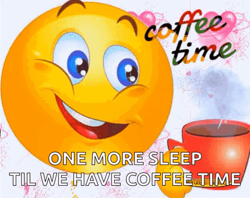 Smiley Face Coffee Cup Coffee Time