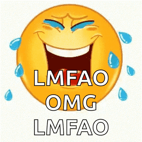 Smiley Face Crying With Lmfao Omg GIF