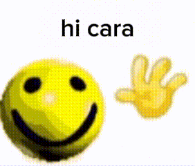 Smiley Face Saying Hi Cara