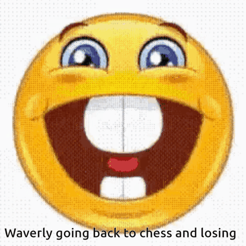 Smiley Face Saying Waverly Going Back to Chess