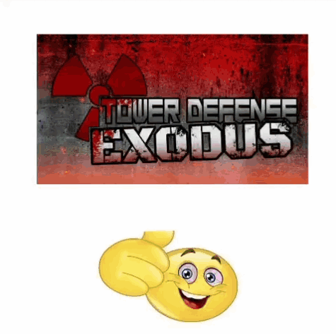 Smiley Giving Thumbs Up in Front of Tower Defense Exodus Logo