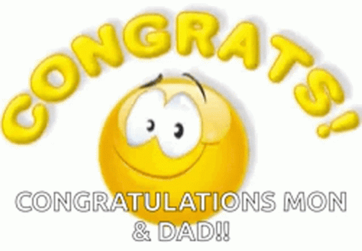 Smiley Well Done Congratulations Mom And Dad GIF