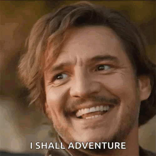 Smiling Pedro Pascal I Smell Adventure GIF
