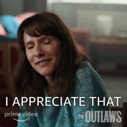 Smiling Woman Says I Appreciate That Outlaws