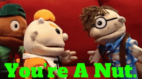 Sml Junior You're A Nut GIF