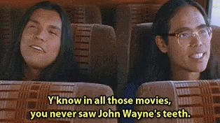 Smoke Signals Thomas And Victor John Wayne Teeth GIF