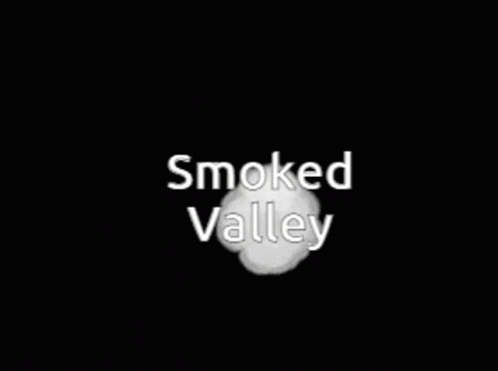 Smoked Valley Is Written On A White Cloud GIF