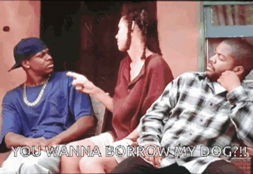 Smokey Friday Borrow My Dog GIF