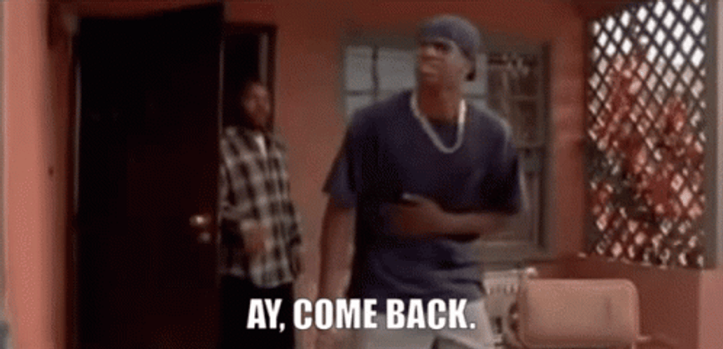 Smokey Friday Come Back GIF