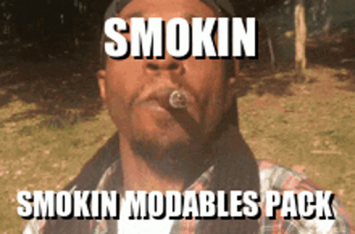 Smokin Modables Pack GIF