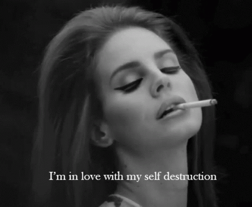 Smoking Woman In Love To Self Destruct GIF