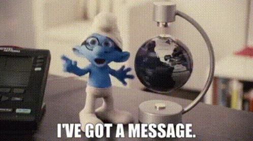 Smurf and Globe I've Got a Message
