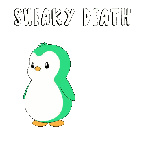 Sneaky Death Penguin
