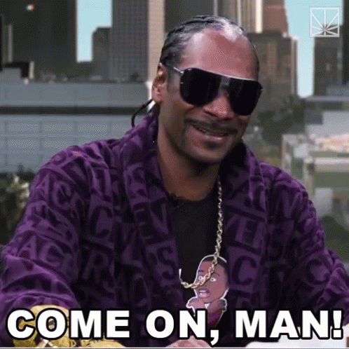 Snoop Dog C'mon Man GIF
