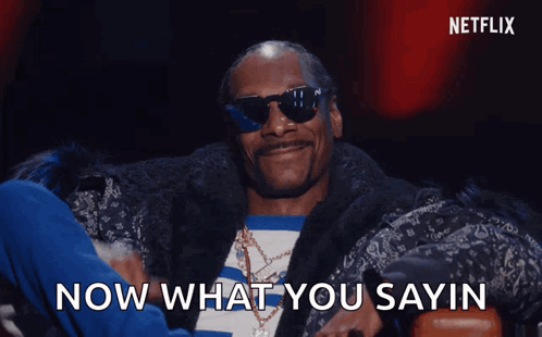Snoop Dogg Says Now What You Sayin In A Netflix Advertisement GIF