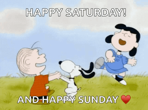 Snoopy and Lucy Dancing Happy Saturday Happy Sunday
