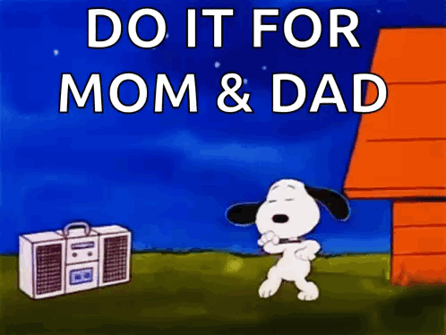 Snoopy Dancing In Front Of Boombox Saying Do It For Mom & Dad GIF