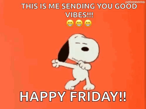 Snoopy Friday Sending You Good Vibes GIF