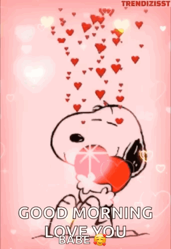 Snoopy Holding Heart Saying Good Morning Love You Babe