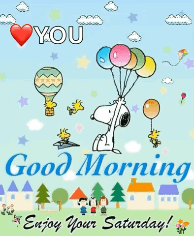Snoopy Is Holding Balloons In The Air On A Good Morning Saturday Card . GIF