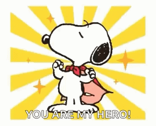 Snoopy Is Wearing A Cape And Saying `` You Are My Hero ! '' GIF