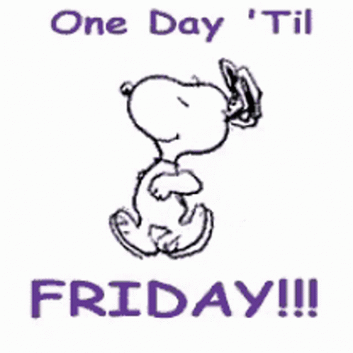Snoopy One Day 'Til Friday GIF