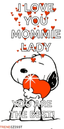 Snoopy Red Heart I Love You Mommie Lady