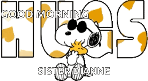 Snoopy Saying Good Morning Hugs Sister Diane